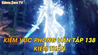 KIẾM VỰC PHONG VÂN TẬP 138KIẾM THẦN