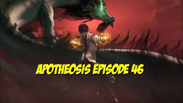 APOTHEOSIS Episode 46 sub indo Apotheosis Episode 46 Sub Indo|Bai Lian Cheng Shen ep 46