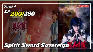 Spirit Sword Sovereign S4 Episode 200 Subtitle Indonesia