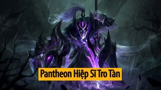 Trang phục Pantheon Hiệp Sĩ Tro Tàn ( Ashen Knight Pantheon Skin)