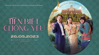 Tiễn Biệt Chồng Yêu trailer - KC: 26.05.2023