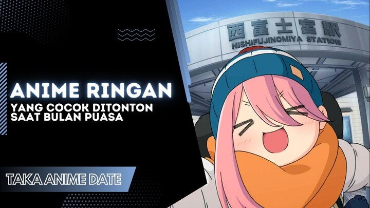 anime yang wajib ditonton saat puasa 🥰