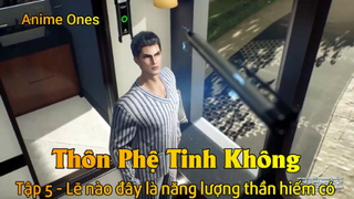 Thôn Phệ Tinh Không Tập 5 - Lẽ nào đây là năng lượng thần hiếm có