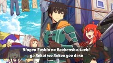 Ningen Fushin no Boukensha-tachi ga Sekai wo Sukuu you desu (Episode 03) Sub Indo