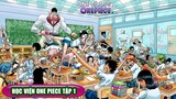 Học Viện One Piece Tập 1. Học sinh chuyển trường | Lồng tiếng