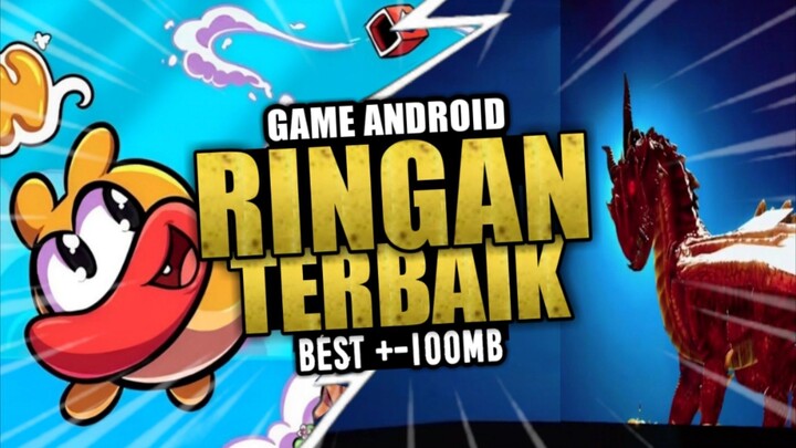 4 Game Android Ringan Offline Terbaik | +- 100 MB