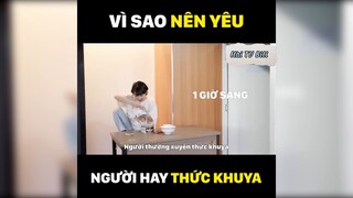 Vì sao nên yêu người hay thức khuya