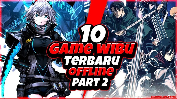 game anime offline terbaru 2022 - Spesial buat para wibu di seluruh dunia