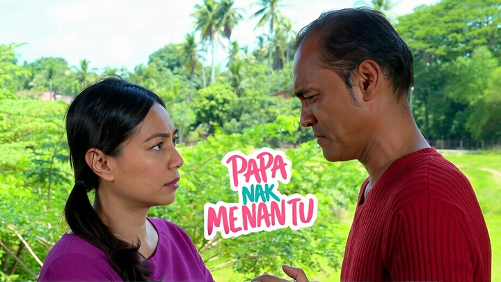 Papa Nak Menantu (E19) πΊπ»