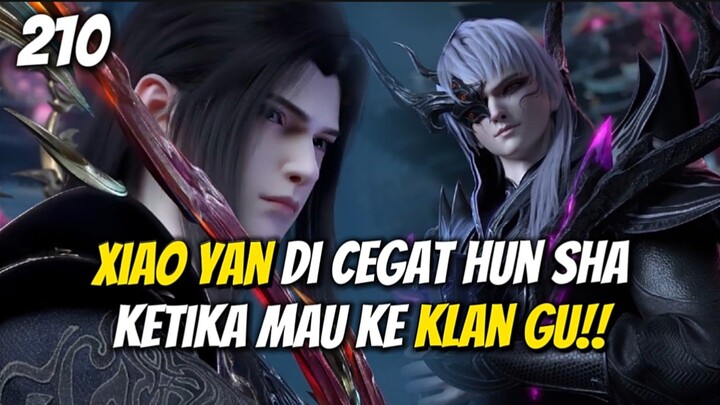 SPOILER BTTH EPS 210 VERSI NOVEL | XIAO YAN DI JEGAT IBLIS SUCI KLAN HUN‼️