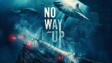 NO W A Y UP [2024] Sub-T Indo nesia Full Movie
