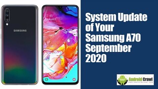 SAMSUNG A70 September 1 System Security Update