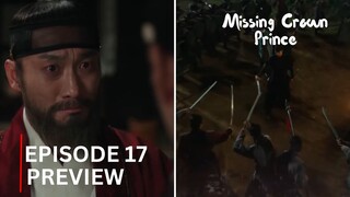 Missing Crown Prince Episode 17 Preview