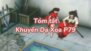 Tóm tắt Khuyển dạ xoa phần 79| #anime #animefight #khuyendaxoa