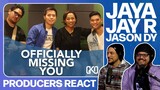 PRODUCERS REACT - Jaya, Jay R, Jason Dy Officially Missing You Reaction