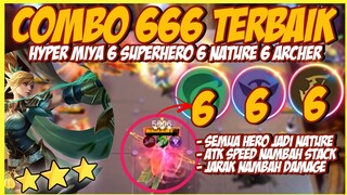 HYPER MIYA SUPERHERO NATURE TERBAIK ! TRIPLE SIX TERBAIK NATURE ! MAGIC CHESS