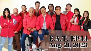 E.A.T. NA! #TVJonTV5 #LegitDabarkads | August 21, 2023