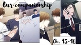BL anime| Our companionship ch. 15-16 #shounenai #webtoon   #manga #romance