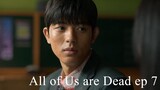 All of Us are Dead ep 7 - season 1 kdrama zombie action school horror full eng sub