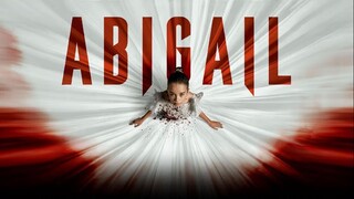 Abigail 2024 hollywood latest movie in hindi