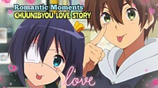 Chuunibyou Love Story | Anime Romantis Momen