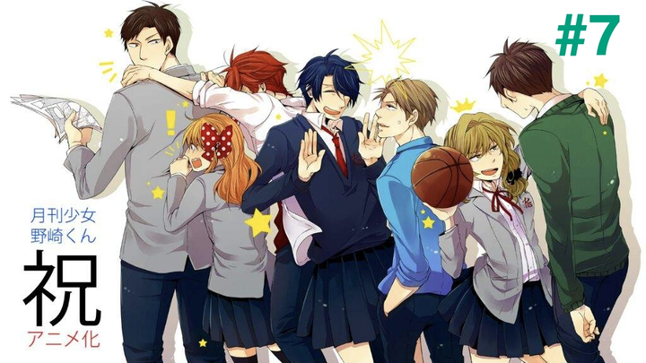 Gekkan Shoujo Nozaki-kun tập 7 [Vietsub]