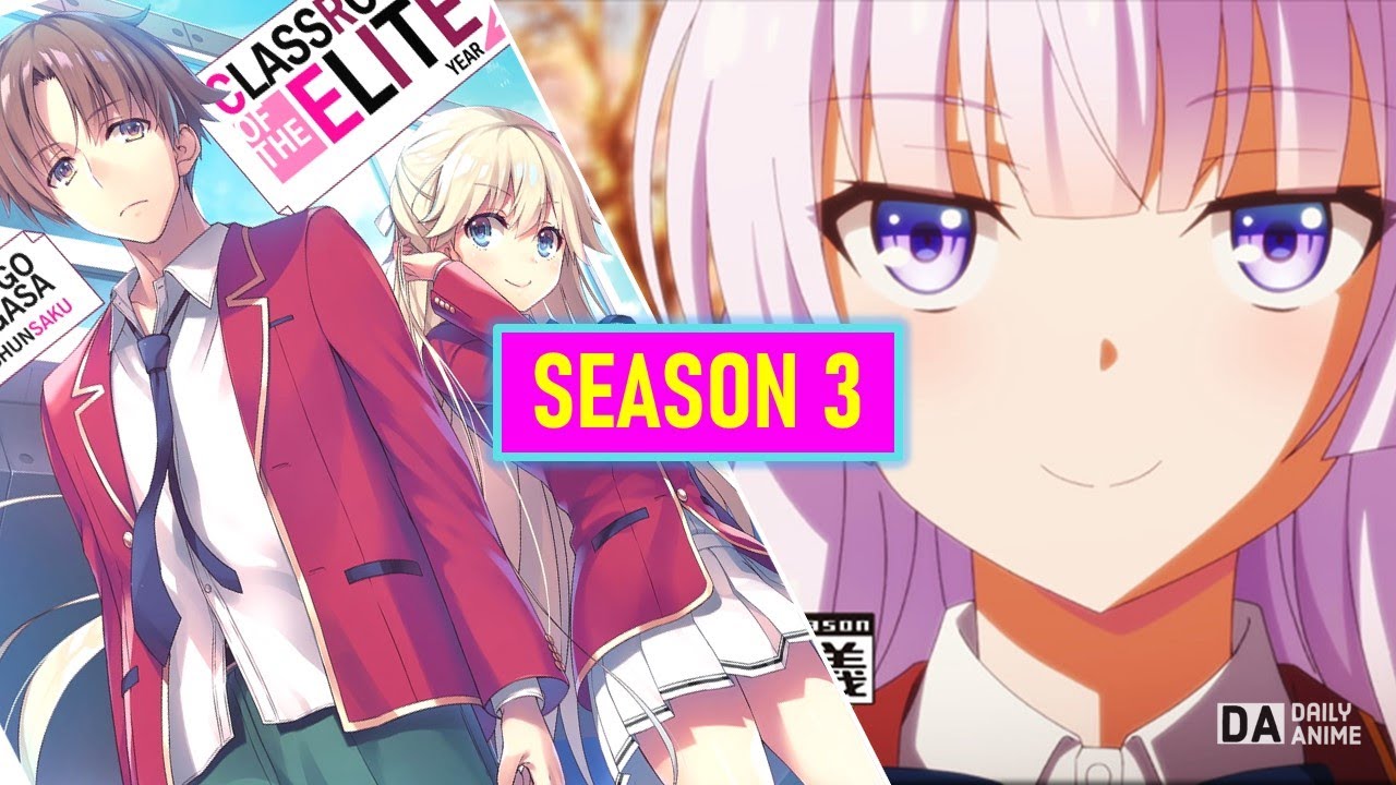anime classroom of the elite temporada 3｜TikTok Search