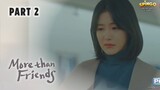 More Than Friends Full Episode (2/3) | August 30, 2023 | TV5 Tagalog Dubbed