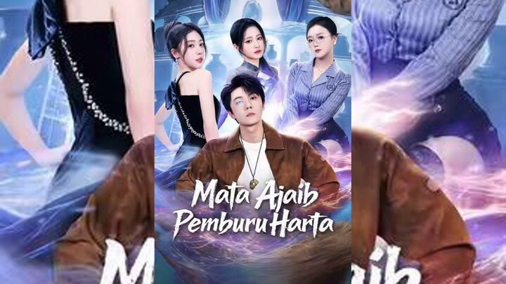 (Dub)Mata Ajaib Pemburu Harta Full Bahasa Indonesia (MELO)