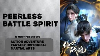 Peerless Battle Spirit eps 52 sub indo