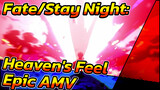 [Fate/Stay Night: Heaven's Feel Epic AMV] คอนเทนต์สุดมันส์อยู่ทางนี้!!