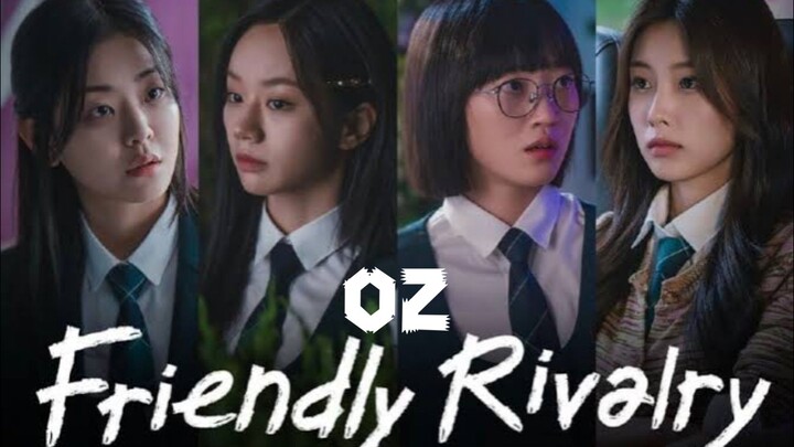 Ep-02 Friendly Rivalry