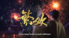 CINTA SANG JENDRAL PADA ADIKNYA EP02 SUB INDO