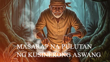 MASARAP NA PULUTAN MULA SA KUSINERONG ASWANG