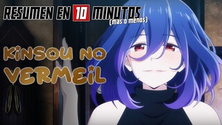 🔷 Kinsou No Vermeil | Resumen en 10 Minutos (más o menos)