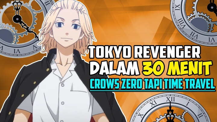 SELURUH CERITA TOKYO REVENGER S1 DALAM 30 MENIT
