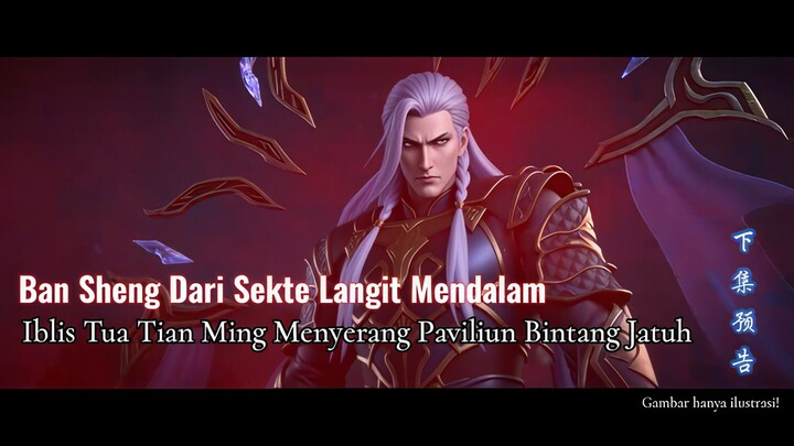 BTTH S5 Episode 170 - Pertempuran Antara Paviliun Bintang Jatuh VS Aliansi Sungai Mendalam