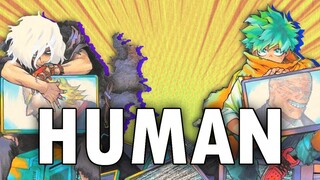 WHAT MAKES US HUMAN? | A My Hero Academia Analysis