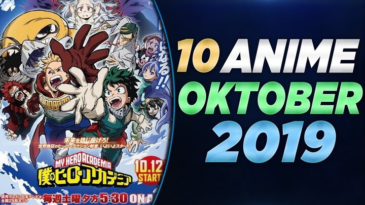 10 ANIME - FALL 2019 YANG WAJIB DITONTON!!!