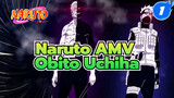 [Epic Naruto AMV] Tôi Muốn Xây Dựng Một Thế Giới Với Rin - Obito Uchiha_1