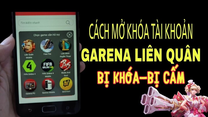 Cách Lấy Lại Tài Khoản Garena Liên Quân Mobile Bị Khóa Và Nick Liên Quân Bị Cấm Mới Nhất 2022