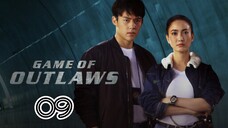 EP.9 | GAME OF OUTLAWS | TAGALOG DUB