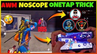Awm Onetap Headshot Trick Without Scope like Axe FF,Lorem,Total Gaming |No Scope AWM Headshot Trick