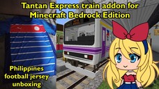 Tantan Express train addon for Minecraft Bedrock Edition (Support MTC 2.0)