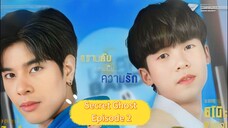 Secret Ghost Episode 2 (BL SERIES)Thailand [English Sub]