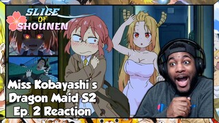 Miss Kobayashi's Dragon Maid Season 2 Episode 2 Reaction | KOBAYASHI-SAN HAS A WHAAAT???