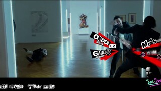 [PERSONA5 × John Wick] Sử dụng phương pháp P5 để mở màn rượt đuổi tốc độ