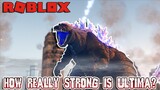 HOW REALLY STRONGE IS ULTIMA? (MUST WATCH) - Kaiju Universe
