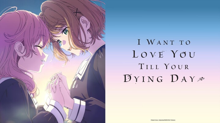 I Want to Love You Till Your Dying Day Episode 3 Subtitle Indonesia