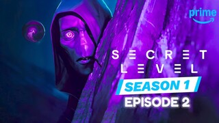 Secret Level [2024] Season 1 Episode 2 (Hindi हिन्दी) 1080p Amazon prime series